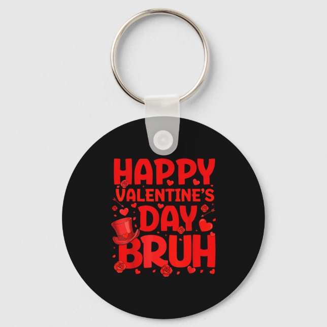 Chaveiro Bruh Valentines Day Teens Boys Kids Heart Valentin (Frente)