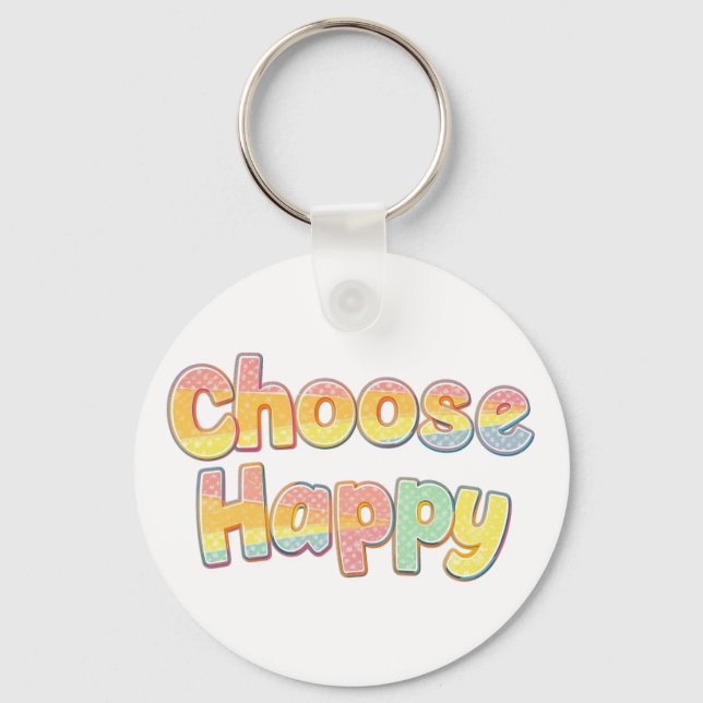 Chaveiro Bubbly Font "Choose Happy" Quote (Frente)