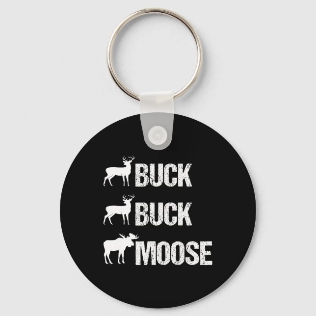Chaveiro Buck Buck Moose Engraçada Caça De Buck (Frente)