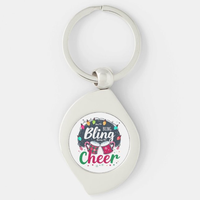Chaveiro "Buy the Bling, Bring the Cheer." (Frente)