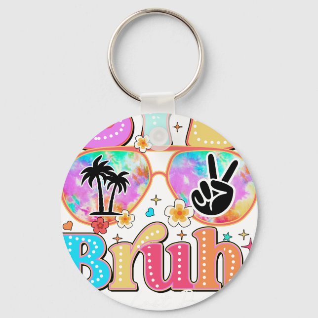 Chaveiro bye bruh happy last day (Frente)