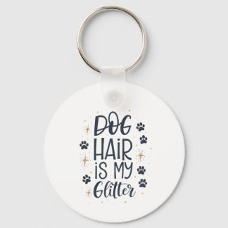 Chaveiro Cabelo de Cachorro é Meu Purpurina Tipografia de P