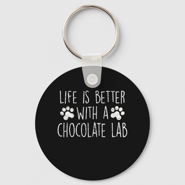 Chaveiro Cachorro | A vida é melhor com labrador de chocola (Frente)