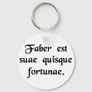 Chaveiro Cada homem é o artesão de sua própria fortuna