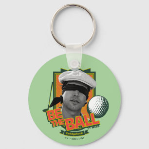 Chaveiro Caddyshack   Be The Ball