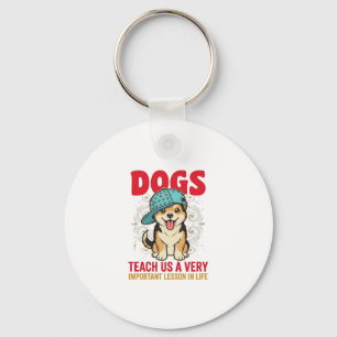 Chaveiro Cães Nos Ensinam Uma Lição Muito Importante Desi V