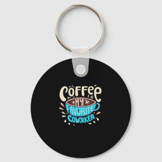 Chaveiro Café É Meu Colega Favorito