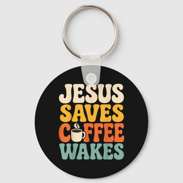 Chaveiro Café Jesus Engraçado Fé Cristã Humor Crente (Frente)
