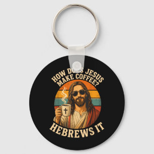 Chaveiro Café Jesus Hilarante Pun Cristão Fé
