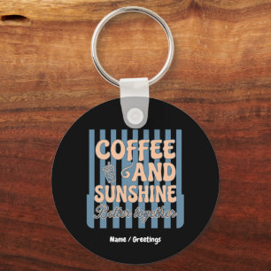 Chaveiro Café Retro Groovy e Luz do Sol Combinam Melhor Jun