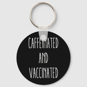 Chaveiro Cafeinado E Vacinado Café Gráfico