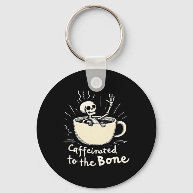 Chaveiro Cafeinado Para O Bon Funny Skeleton Coffee Lover (Frente)