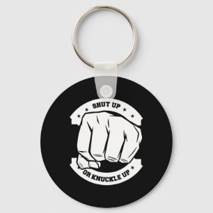 Chaveiro Cala-Te Ou Arranca-Te - Bare Knuckle Boxing