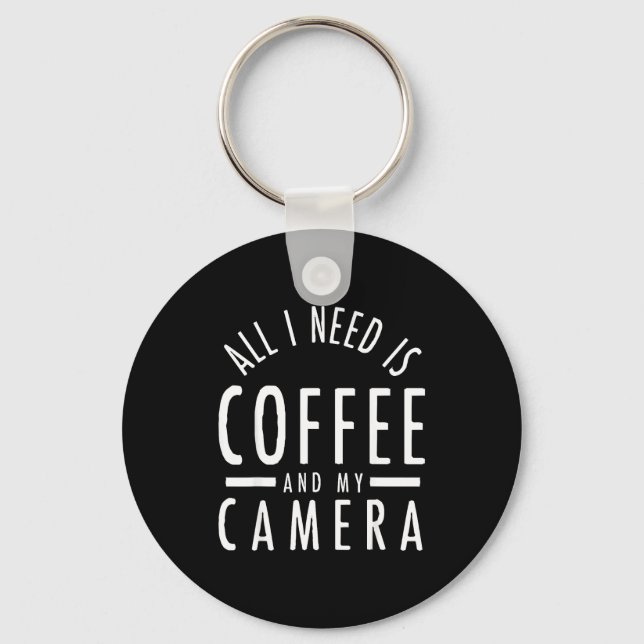 Chaveiro Camera &amp; Coffee - Funny Photography Quote Phot (Frente)