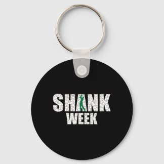Chaveiro Camisa da Semana do Golfe Shank, Golfe Divertido