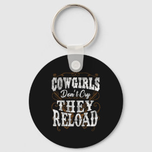 Chaveiro Camisas de Cowgirls Não Choram Recarregam Camisa 