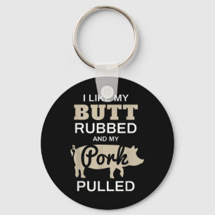 Chaveiro Camisas Engraçadas - Eu Gosto Do Meu Bumbum Esfreg