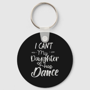 Chaveiro Camiseta de Mãe, Camiseta de Dança - Não Posso Min