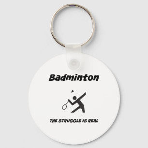Chaveiro Camiseta engraçada de badminton a luta é real_1