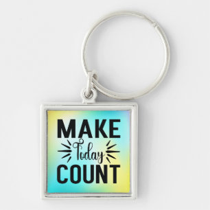 Chaveiro Camiseta Make Today Count-68543