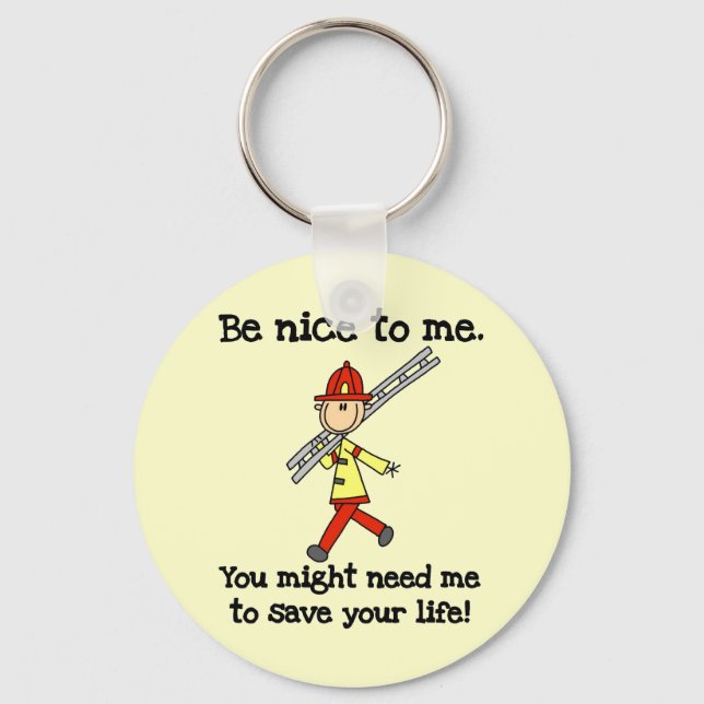 Chaveiro Camisetas e Presentes para Bombeiros Be Nice (Frente)