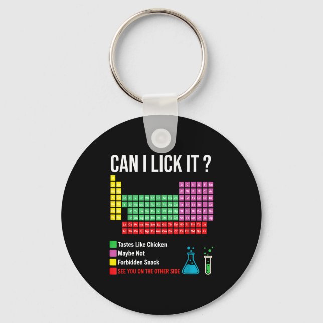 Chaveiro Can I Lick It Periodic Table Chart Science Teacher (Frente)