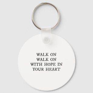 Chaveiro Canção de Liverpool Walk On With Hope In Your Hear