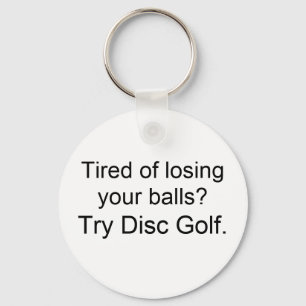 Chaveiro Cansado de perder suas bolas? , Golfe do disco da