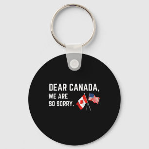 Chaveiro Caro Canadá, Lamentamos, Americanos.
