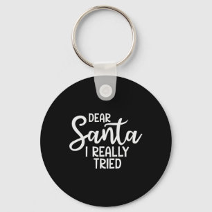 Chaveiro Caros Papais noeis, Eu Tentei Uma Família De Natal