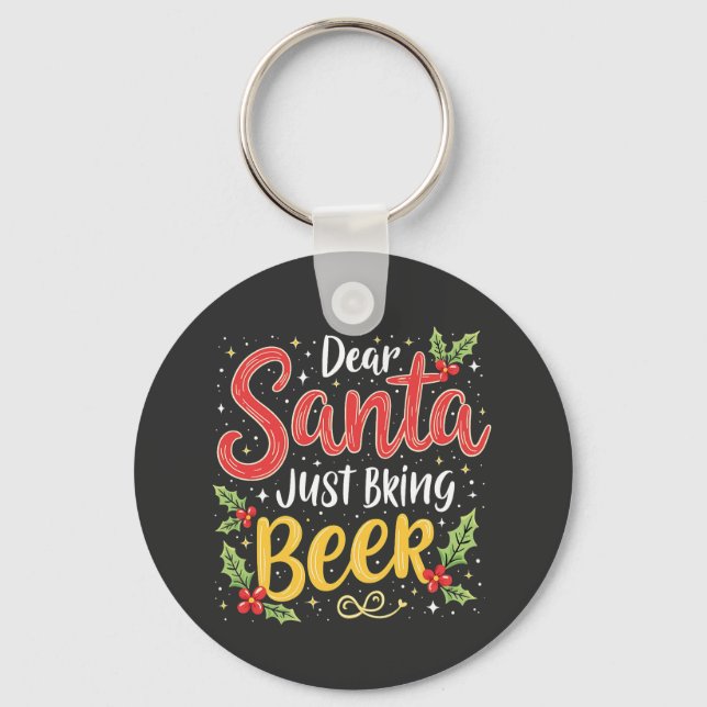 Chaveiro Caros Papais noeis, Tragam A Cláusula Beer Santa (Frente)