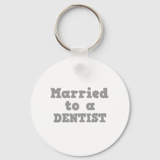 CHAVEIRO CASADO COM UM DENTISTA