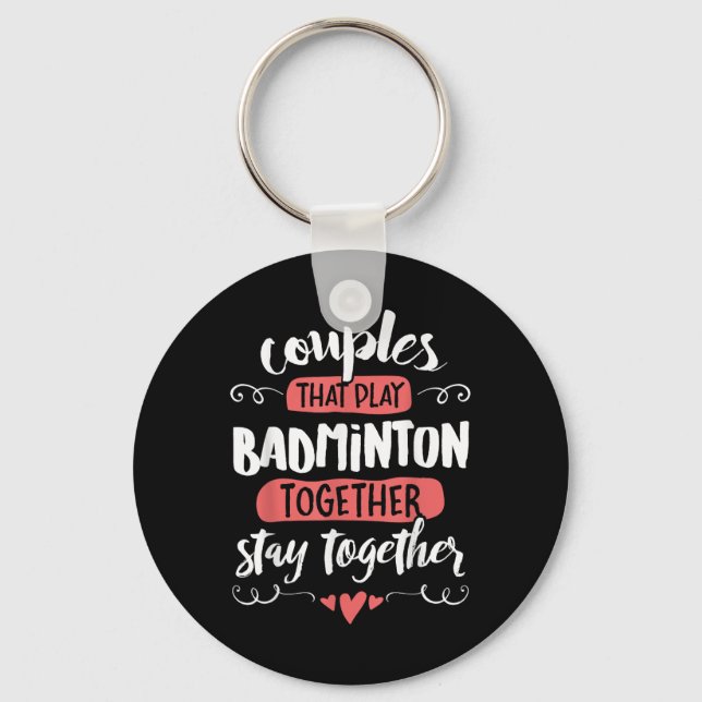 Chaveiro Casais Badminton Gift - Fiquem Juntos! (Frente)
