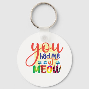 Chaveiro Cat Art Você Me Teve No Meow