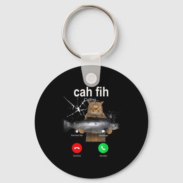 Chaveiro Cat Fih Calling Meme Funny Fish Cat Humor Gift Tee (Frente)