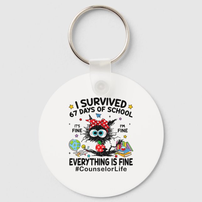 Chaveiro Cat I Survived 67 Days Of School I'm Fine Counselo (Frente)