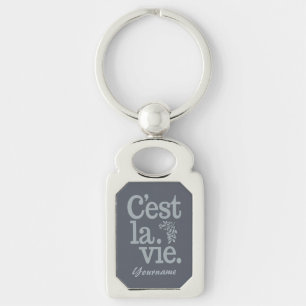Chaveiro C'est La Vie cadeia de teclas personalizada