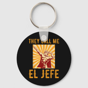 Chaveiro Chamam-me El Jefe Bragging Chefe Piada Fi mexicano