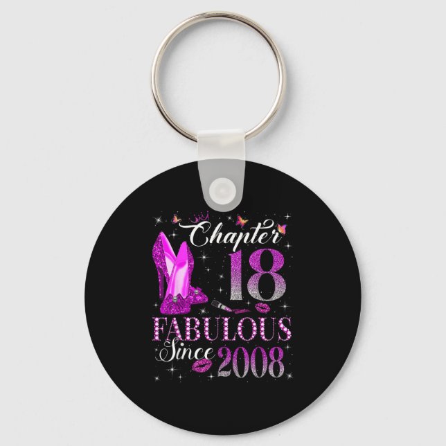 Chaveiro Chapter 18 Fabulous Since 2008 18th Birthday Gift  (Frente)