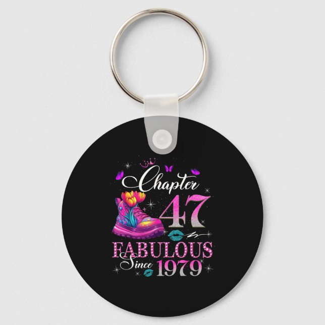 Chaveiro Chapter 47 Fabulous Since 1979 47th Birthday Women (Frente)