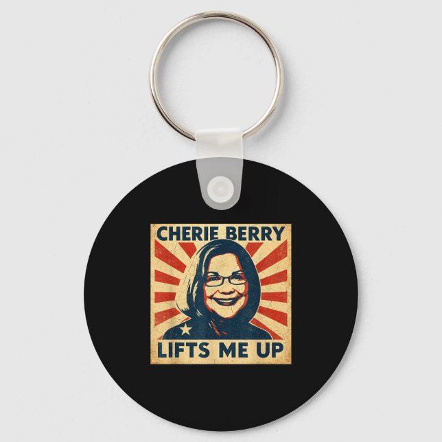 Chaveiro Cherie Berry Lifts Me Up Propaganda Ster Nc Funny  (Frente)