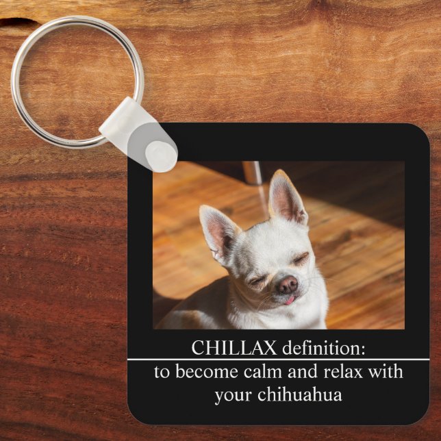 Chaveiro Chillax Chihuahua sleepy relaxed Custom Photo text (Frente)