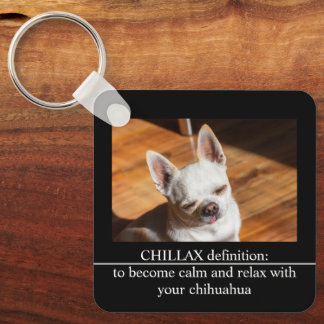 Chaveiro Chillax Chihuahua sonolento relaxado Foto personal