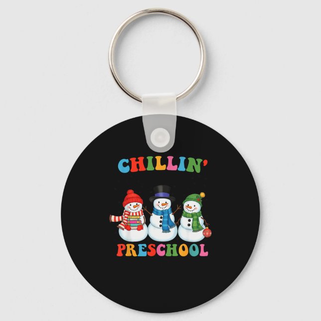 Chaveiro Chillin With My Preschool Snowmies Christmas Teach (Frente)