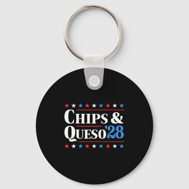 Chaveiro Chips And Queso 2028 Funny Presidential Election 2 (Frente)