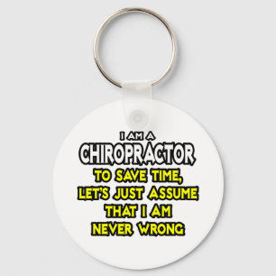 Chaveiro Chiropractor... Presume Que Nunca Estou Errado