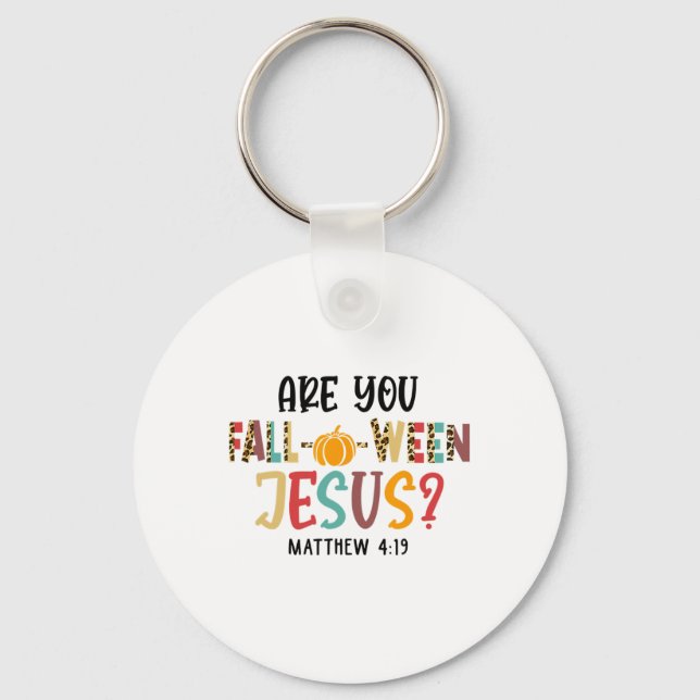 Chaveiro Christian Fall Halloween Você Cai em Jesus (Frente)