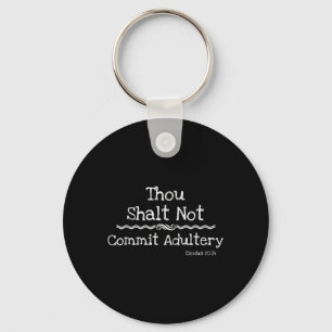 Chaveiro Christian Novelty Shirt-dont Commit Adultery Bíbli