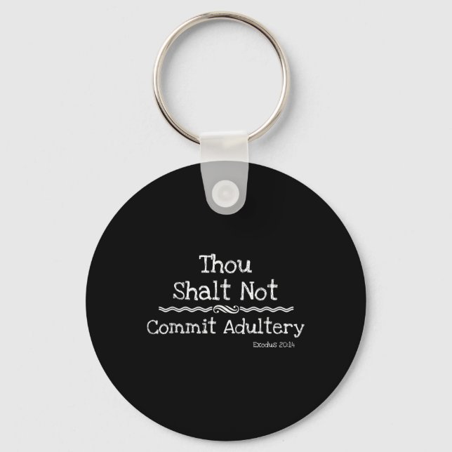 Chaveiro Christian Novelty Shirt-dont Commit Adultery Bíbli (Frente)