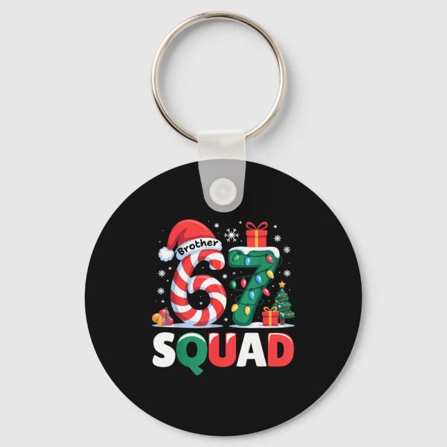 Chaveiro Christmas 67 Squad Brother 6-7 Funny Matching Cand (Frente)